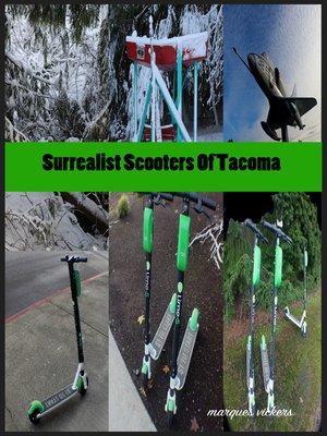 cover image of Surrealist Scooters of Tacoma